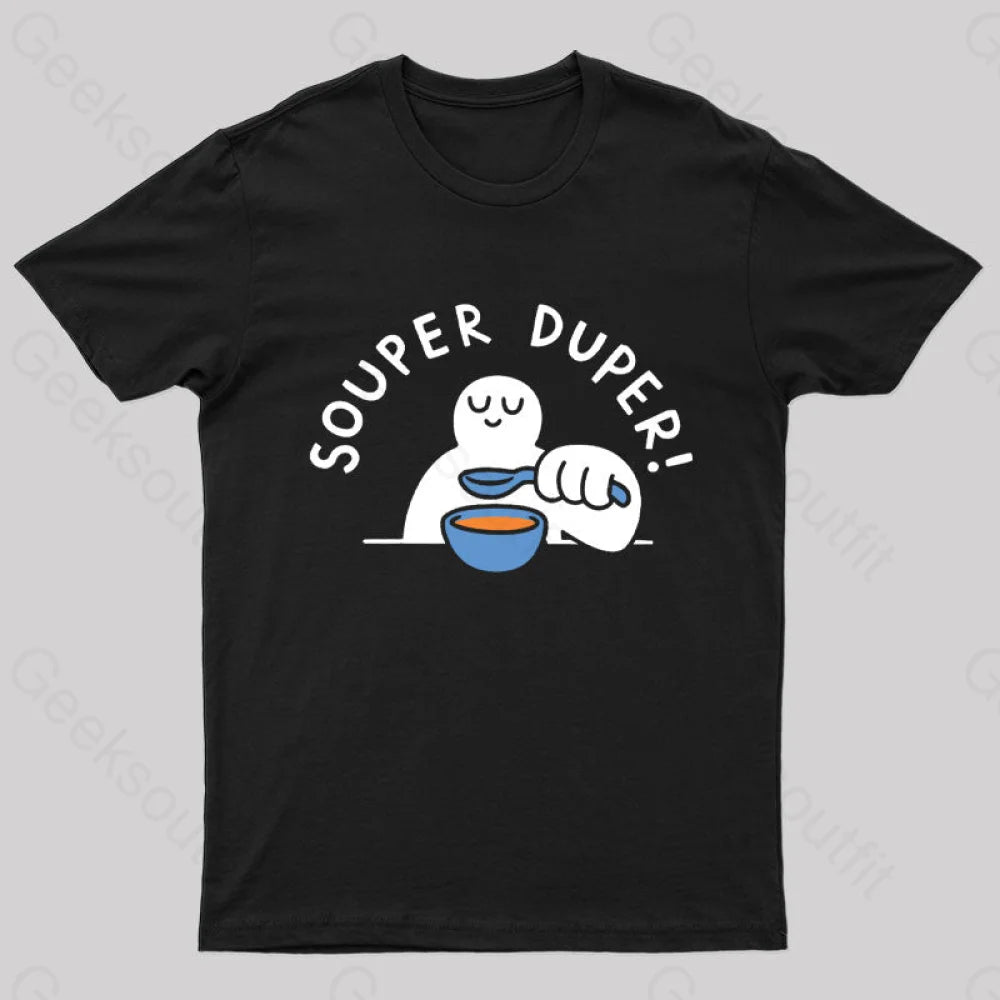 Souper Duper Geek T-Shirt Modern Women's 