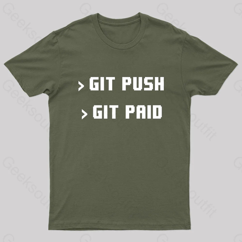 Git Push Git Paid Nerd T-Shirt Trendy Women's 