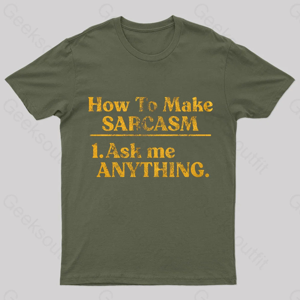 How To Make Sarcasm Nerd T-Shirt Cashmere