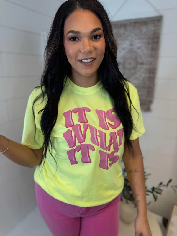 It is What It Is Garment Dyed Graphic T-shirt Minimalist Women's Casual